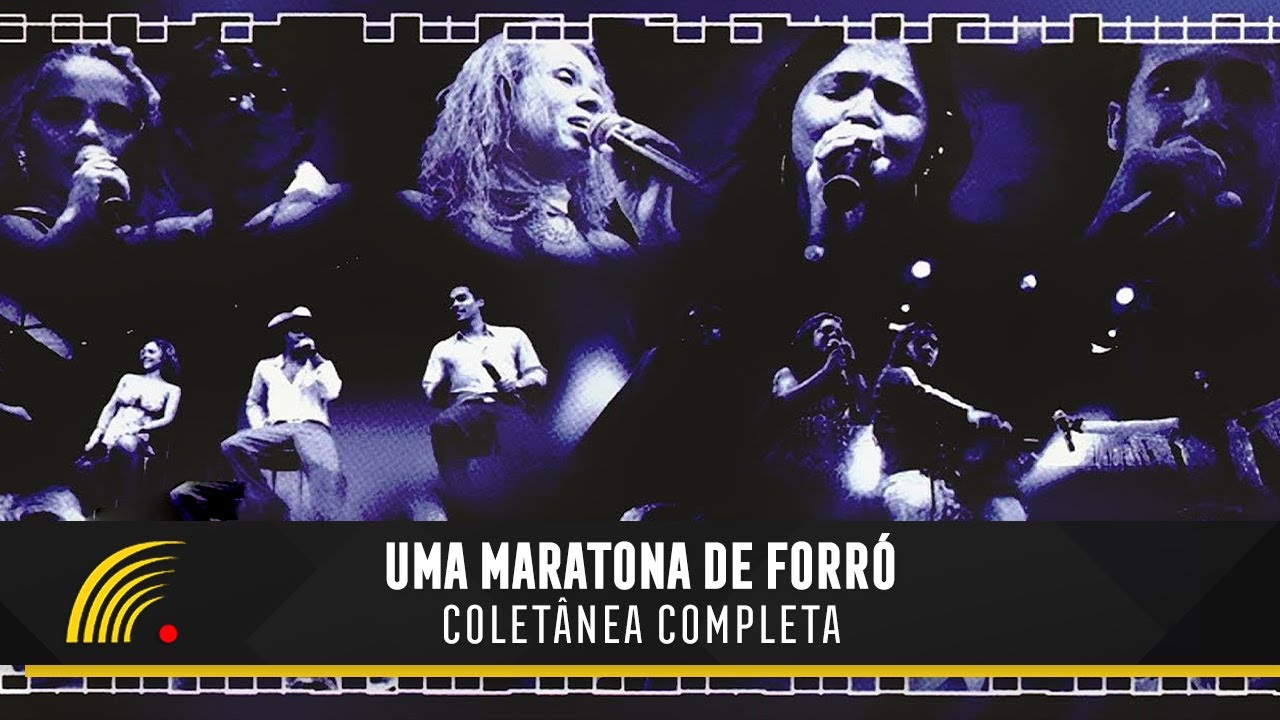 Uma Maratona de Forró - Coletânea Completa