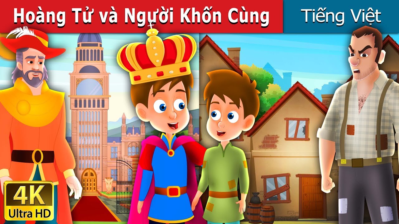 Hoàng Tử và Người Khốn Cùng | The Prince and The Pauper Story in Vietnam | @VietnameseFairyTales
