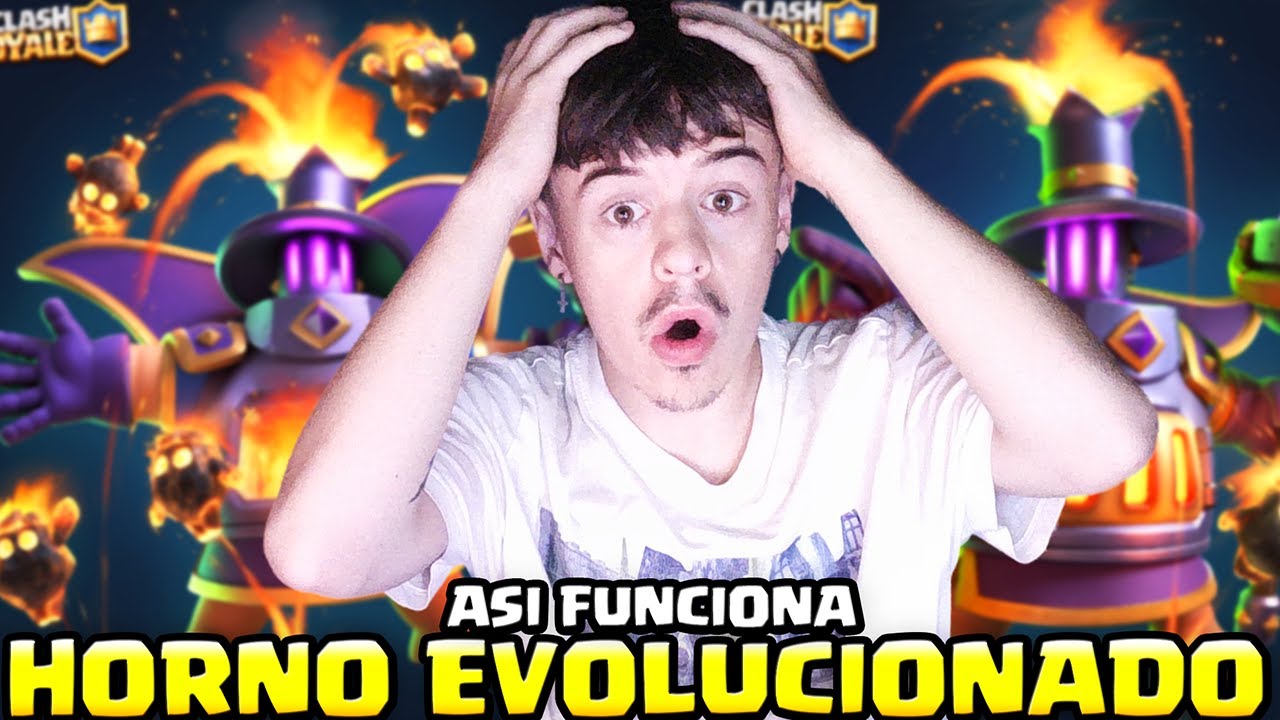 ASI FUNCIONA LA NUEVA EVOLUCIÓN DEL HORNO 😱 | Clash Royale