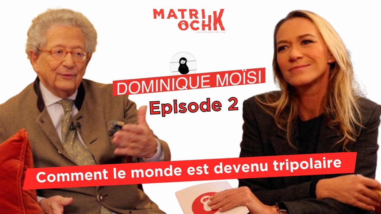 Dominique Mo&iuml;si : Comment le monde est devenu tripolaire 2/3