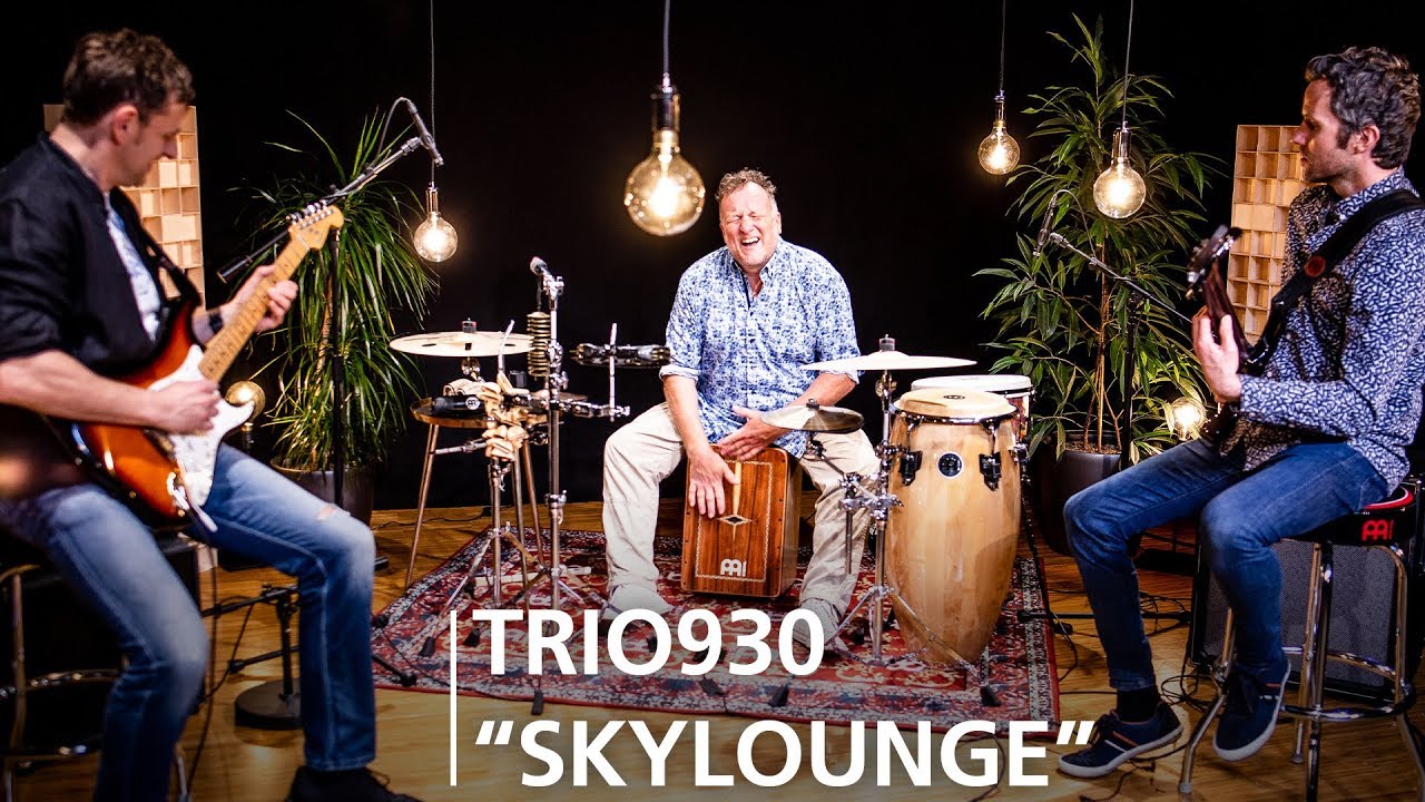 MEINL Percussion Studio Session - Trio930 - Skylounge
