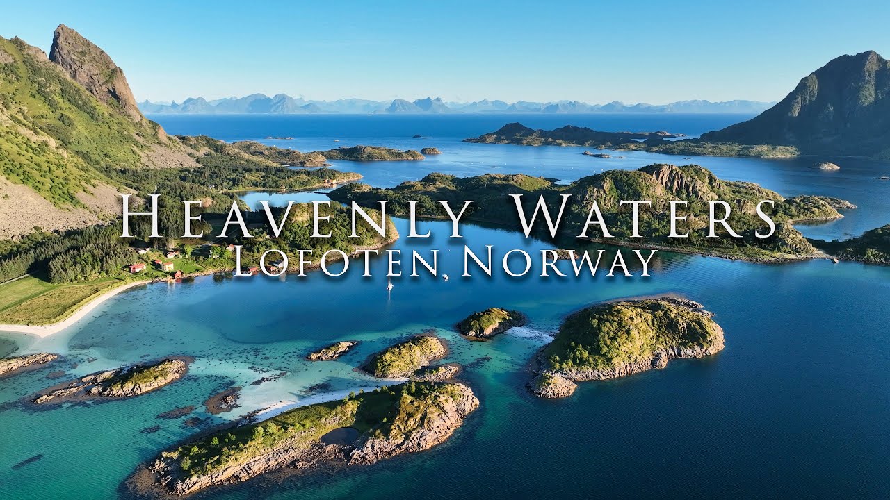 4K Lofoten: Heavenly Waters - a Sacred Lagoon of ancient Vikings