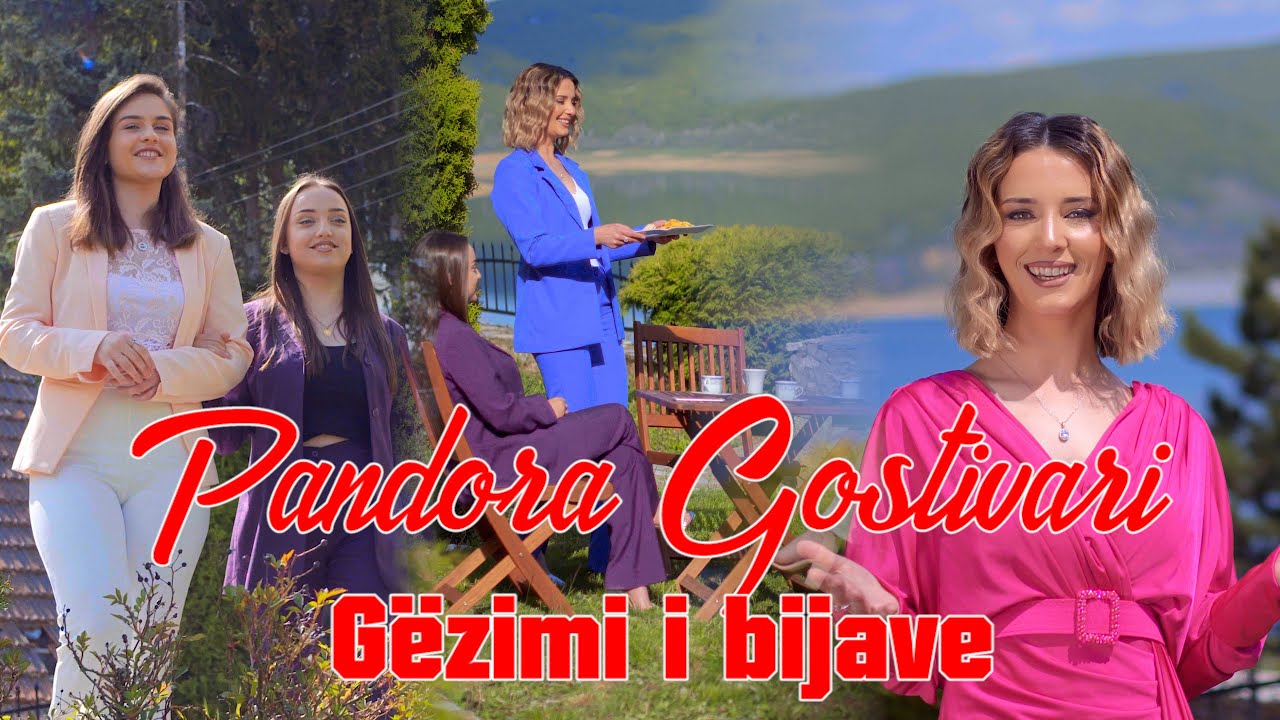 Pandora Gostivari - G&euml;zimi i Bijave