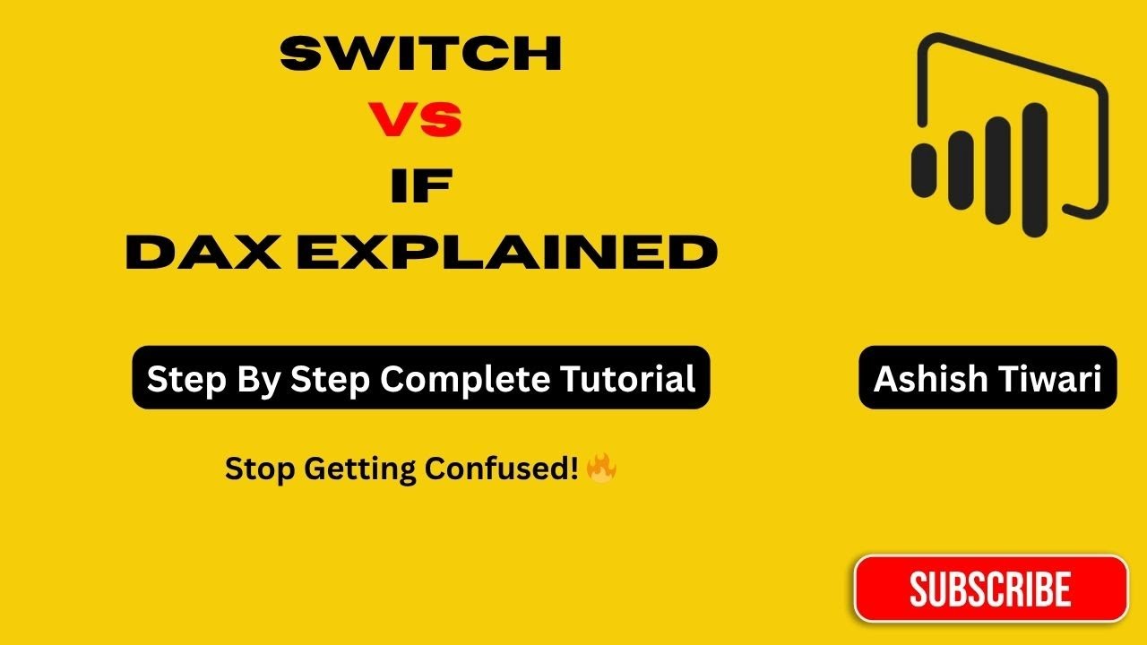 SWITCH vs IF in Power BI DAX | Complete Comparison with Examples | When to Use Which Function