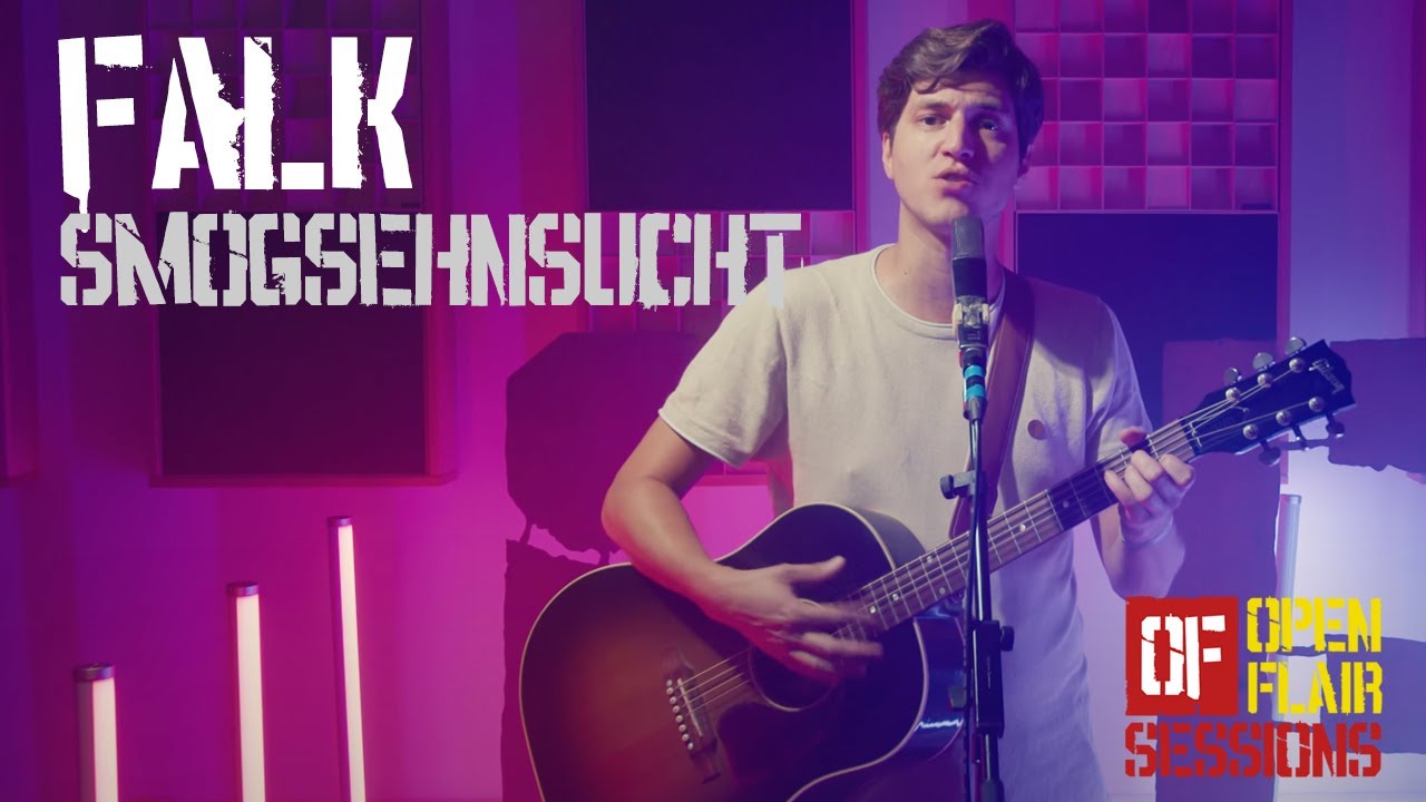 Open Flair Session: FALK - Smogsehnsucht