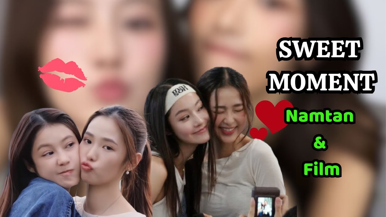 [Eng/Vietsub] [NAMTANFILM] СЛАДКИЙ МОМЕНТ, КОТОРЫЙ НЕЛЬЗЯ ПРОПУСТИТЬ. ЧАСТЬ 1 💗🫧