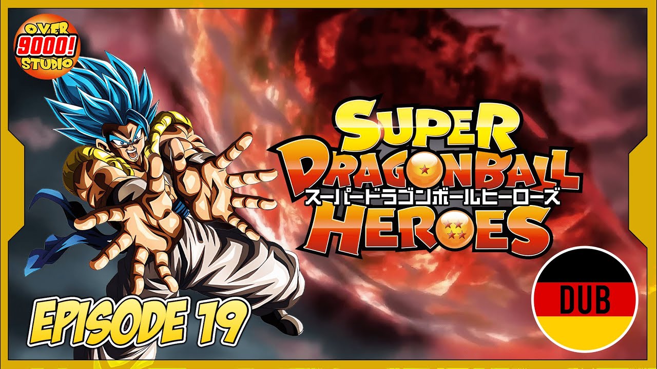 SUPER DRAGON BALL HEROES | DEUTSCH - GERMAN | EPISODE 19 - Gemeinsam sind wir stark
