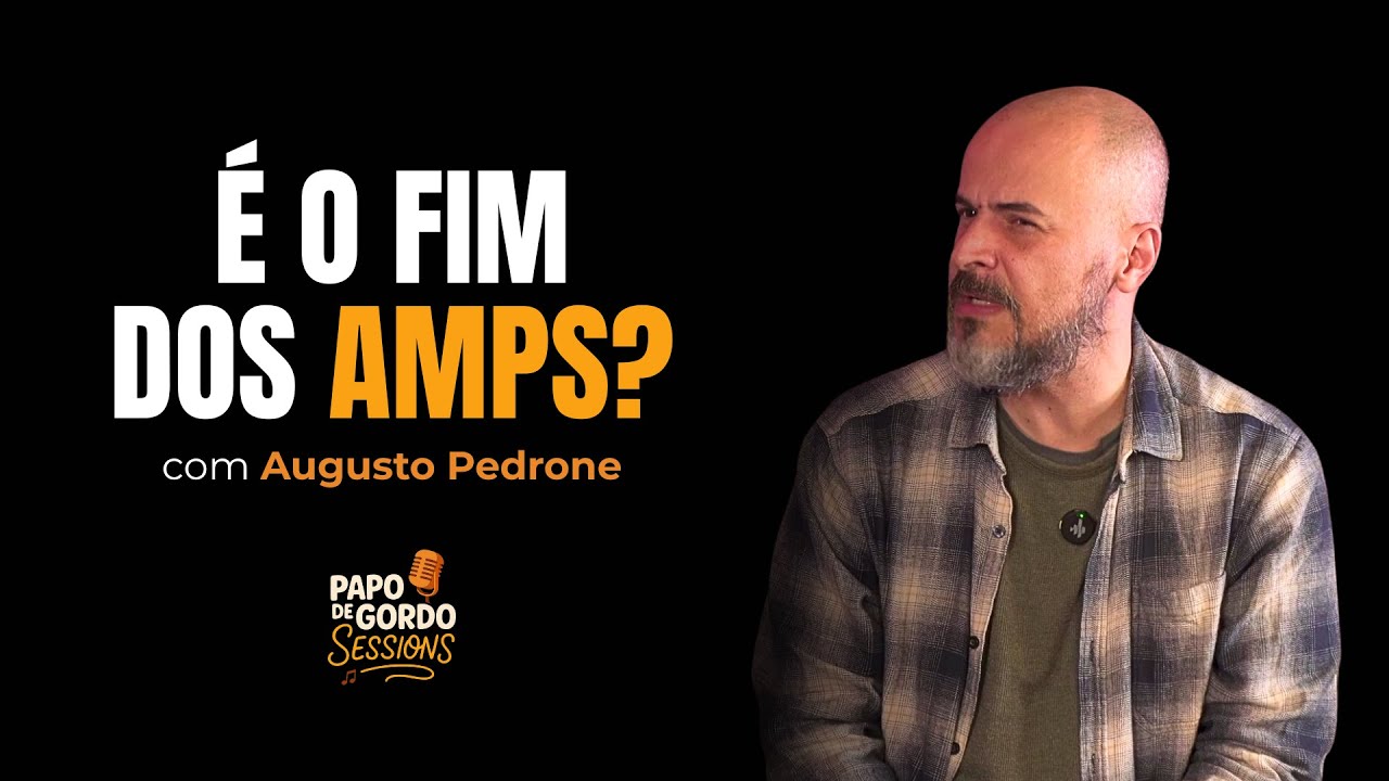 Pedrone: é o fim dos amplificadores? (Ep. 12)
