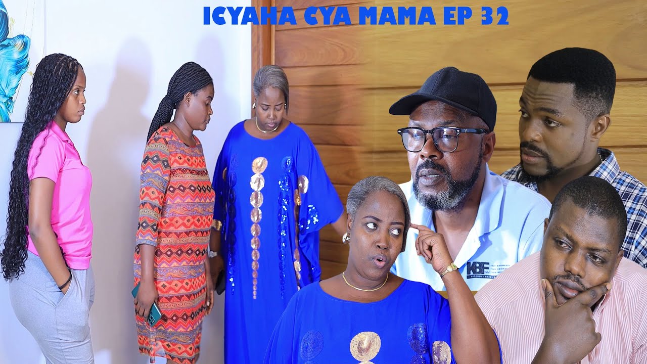 ICYAHA CYA MAMA EP 32(ZANINKA ntiyumva uburyo SHAREEF afite umwana hanze..