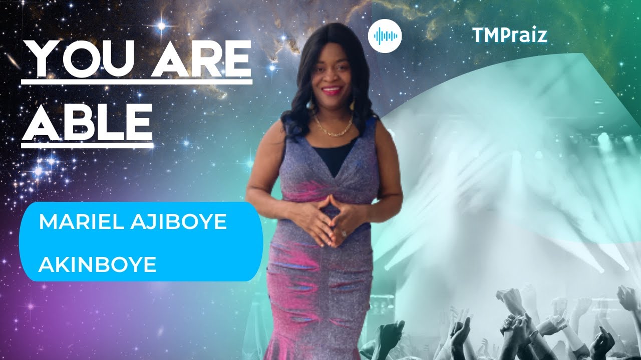 YOU ARE ABLE by Mariel Ajiboye Akinboye
