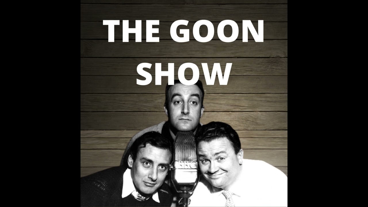 Goon Show 1955 03 01 The Six Ingots of Leadenhall Street