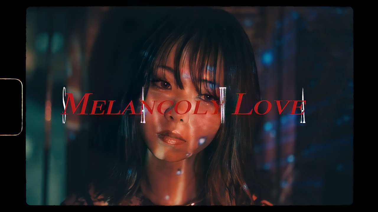 爽 - Melancholy Love
