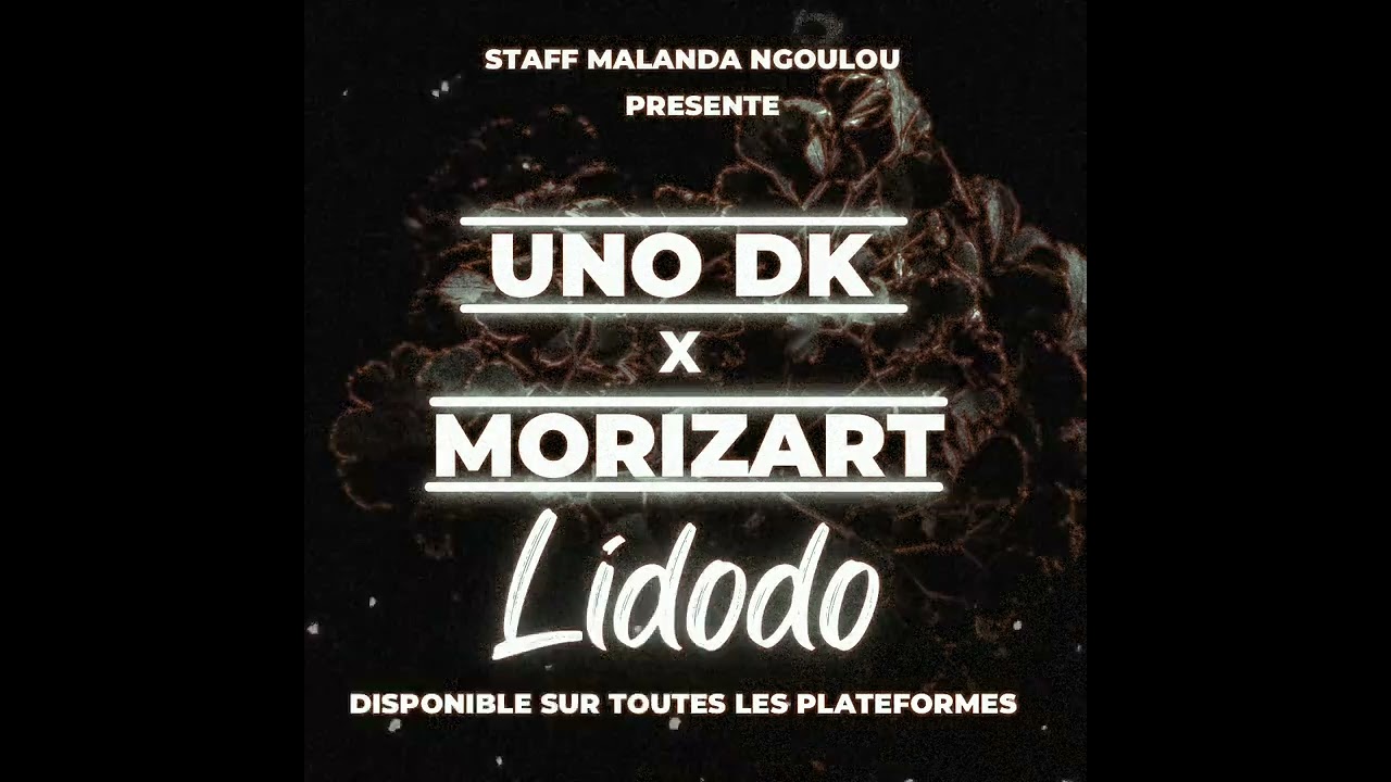 UNO DK feat @MORIZAR_l_artiste_242  LIDODO