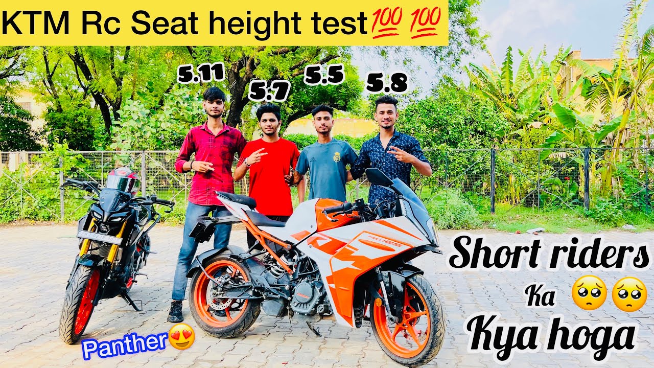 KTM rc seat height test || beast or minimum & maximum height for ktm Rc || short riders door rehe☹️