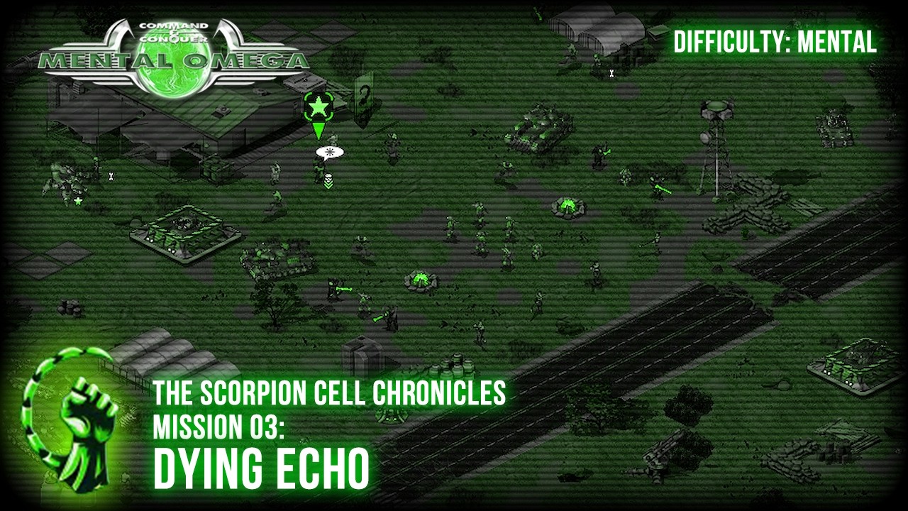 Mental Omega 3.3.6 // The Scorpion Cell Chronicles // Mission 03: Dying Echo (Mental)