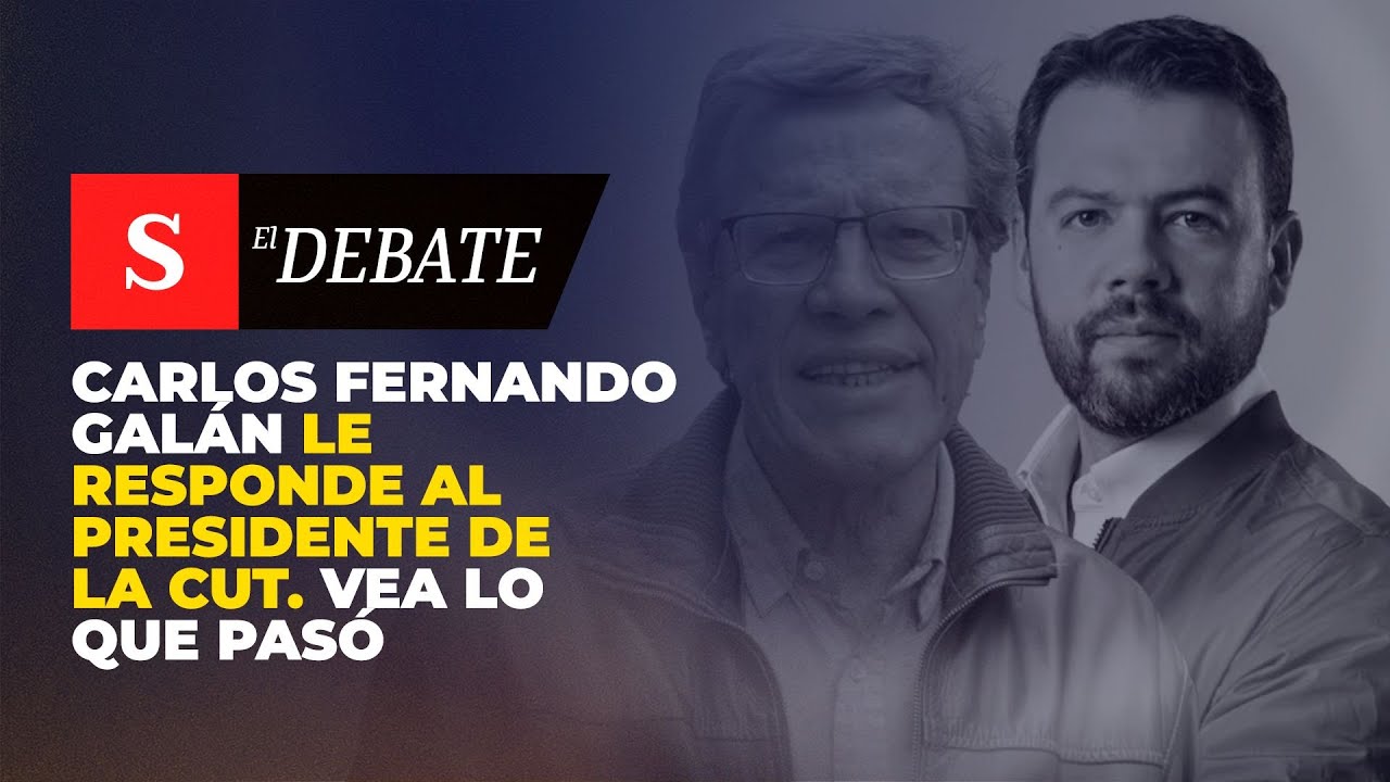 Carlos Fernando Galán le responde al presidente de la CUT. VEA LO QUE PASÓ | El Debate