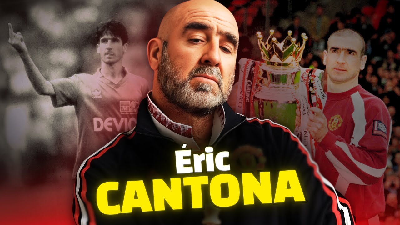 LA FOLLE HISTOIRE D'ÉRIC CANTONA !