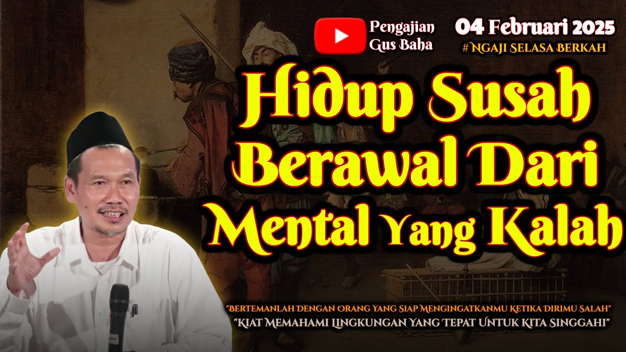 Penyebab Kenapa Hidup Susah | Gus Baha