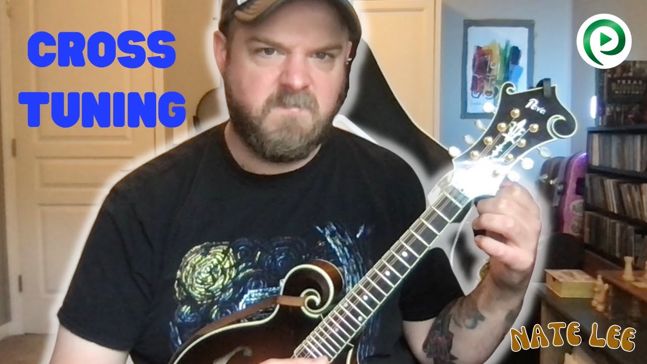Fun With Cross Tuning | Mandolin Lesson