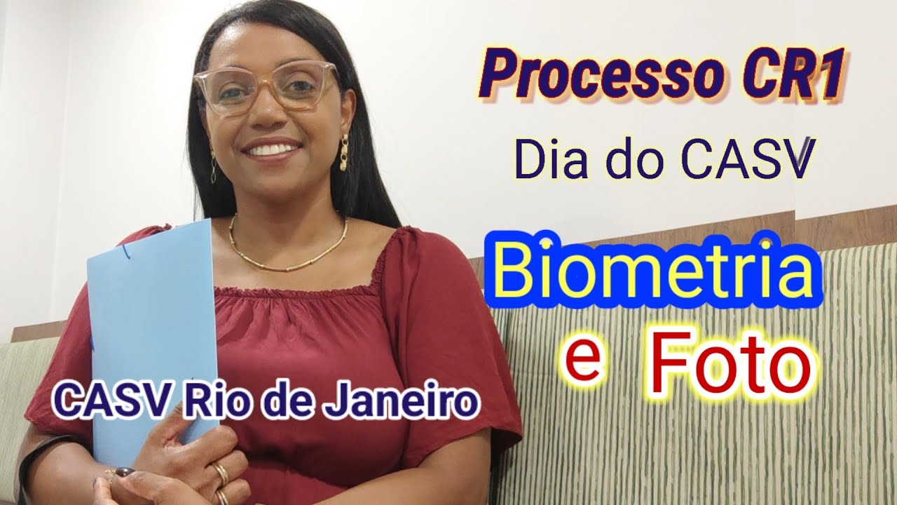 CASV - Visto CR1- Dia da Biometria e Foto - Rio de Janeiro