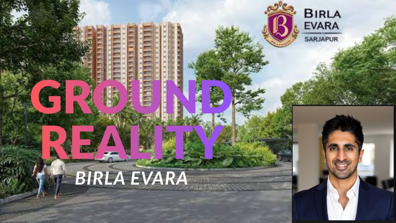 Should You Invest in Birla Evara? | Full Review + Sarjapur Road Market Breakdown