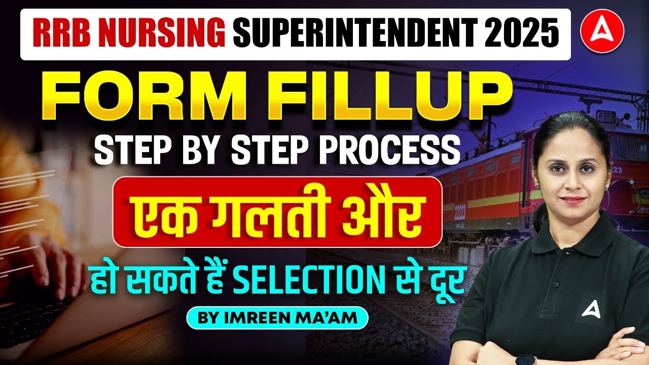 RRB Nursing Superintendent Vacancy 2025 | RRB Nursing Form Fill Up | RRB Nursing Superintendent 2025
