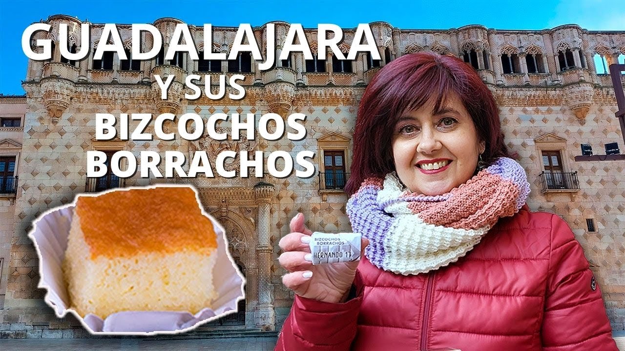 Guadalajara y sus bizcochos borrachos