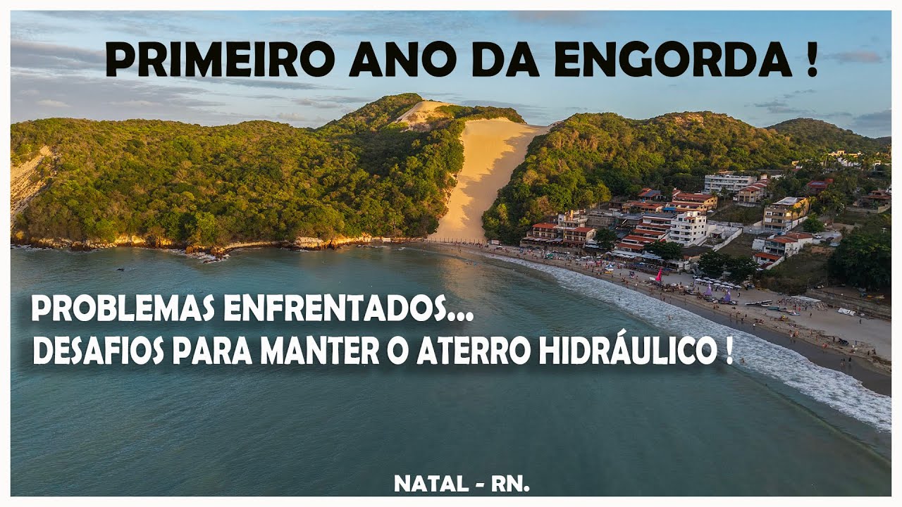 PRIMEIRO ANO DA ENGORDA PROBLEMAS ENFRENTADOS E DESAFIOS PARA MANTER O ATERRO HIDRÁULICO