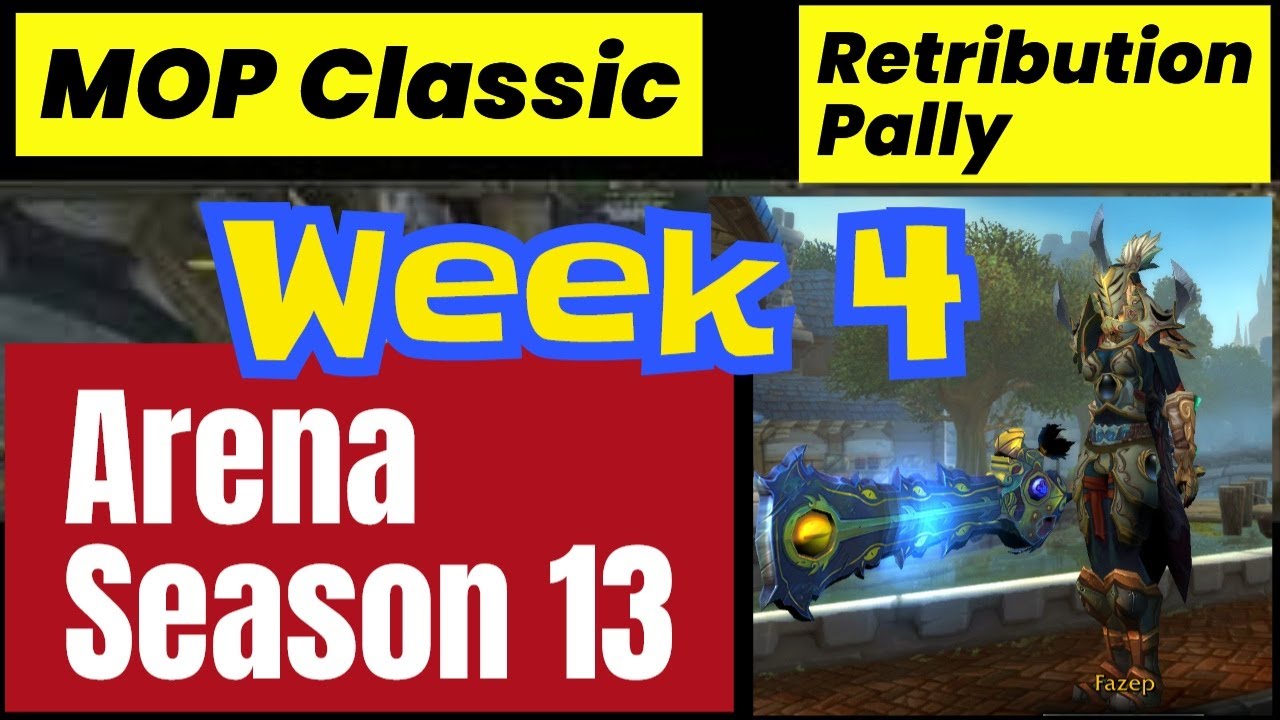 01-01-2026 Retribution Pally MOP Classic Arena Week 4
