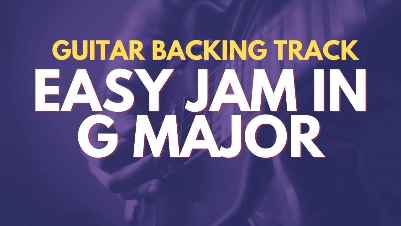 Easy Guitar Backing Track in G Major - For Soloing on Guitar Jam Track