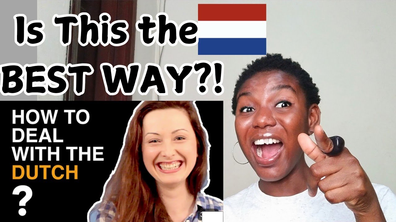 Reaction to The Dutch culture (Shock)....How to deal with the Dutch?