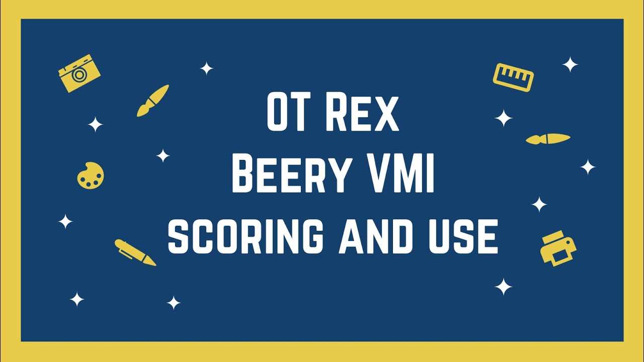 OT Rex — оценка и использование индекса Beery VMI