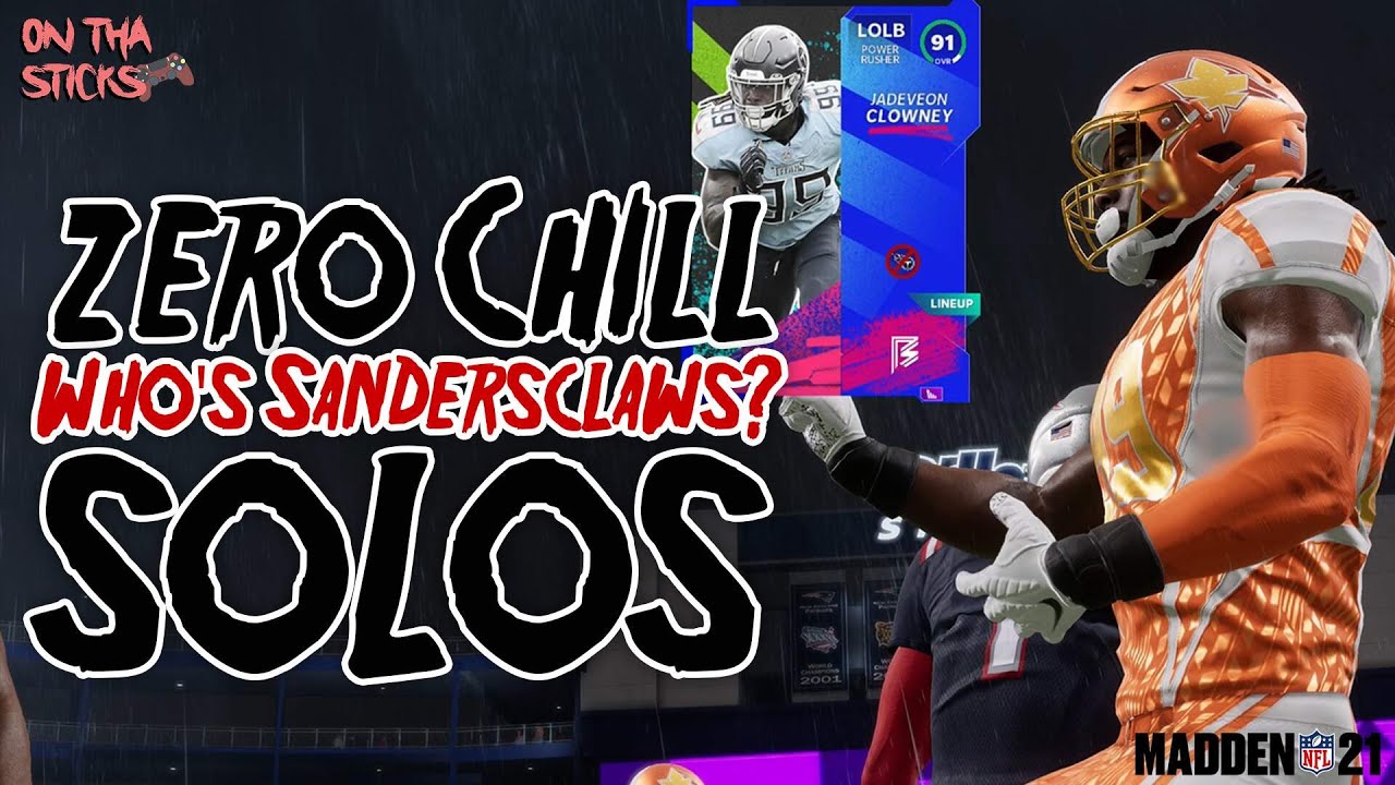PS5 Madden 21 Ultimate Team Zero Chill Part 2 -  OOP Players - Who's Sandersclaws? Solos