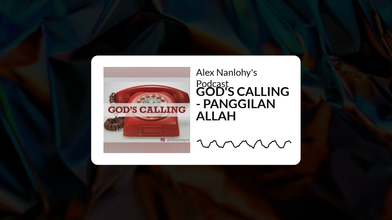 GOD'S CALLING - PANGGILAN ILAHI