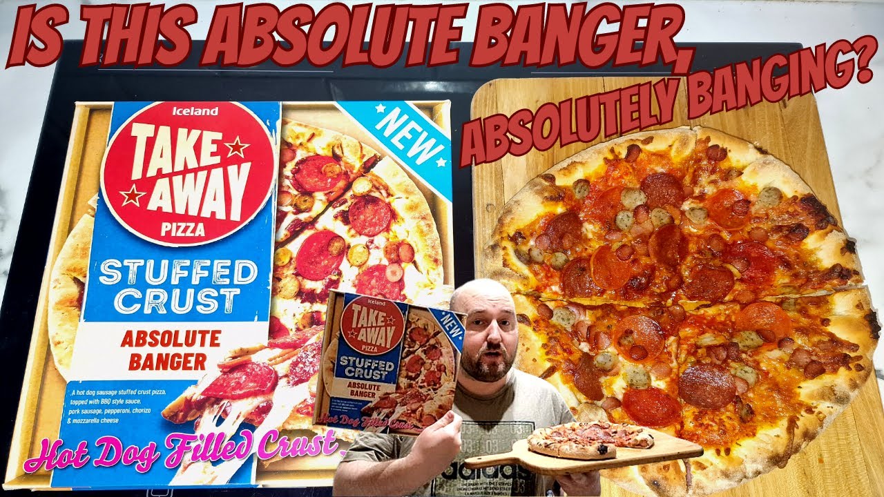 Is This ABSOLUTE BANGER, Absolutely Banging? - Food Review - TAKEAWAY PIZZA - Hot Dog Stuffed Crust