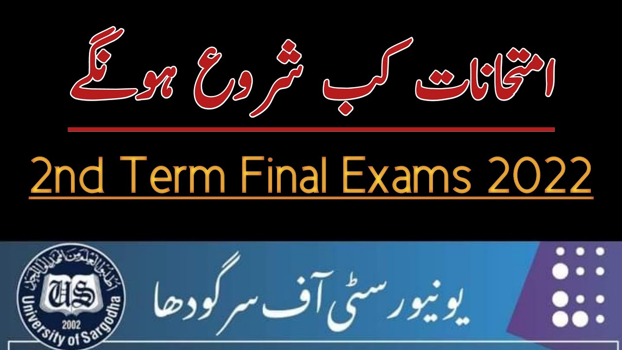 2nd Term Final Exams 2022 | Sargodha University | taleemkidunya