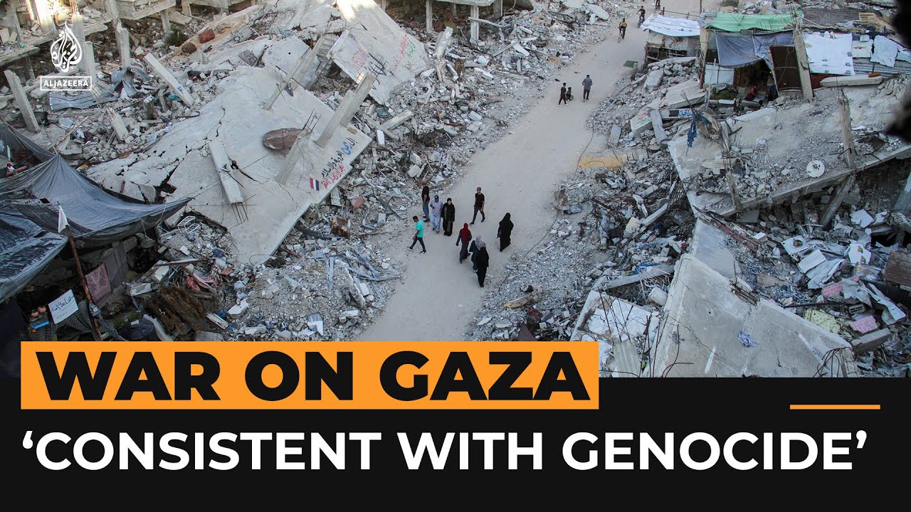 Here&rsquo;s why the Gaza war is &lsquo;consistent with genocide&rsquo;, according to UN body | Al Jazeera Newsfeed