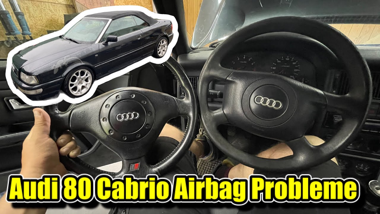 Audi 80 Cabrio Airbag Fehler finden