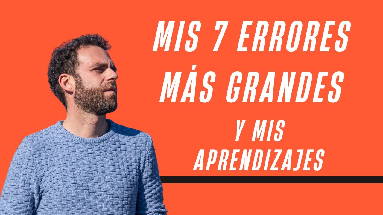 Los 7 errores que he cometido como CEO de una empresa