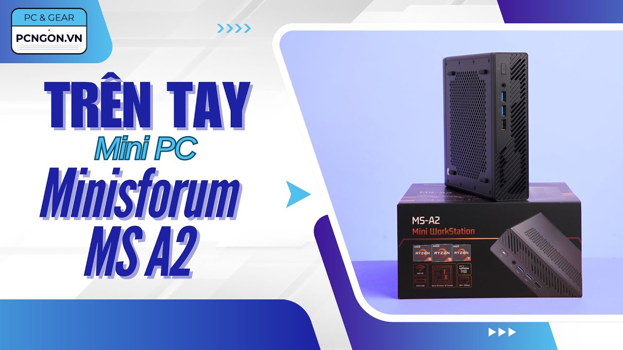 [PCNGON] Trên tay Mini PC làm Mini Work Station: Minisforum MS A2 AMD Ryzen 9 7945HX #minipc