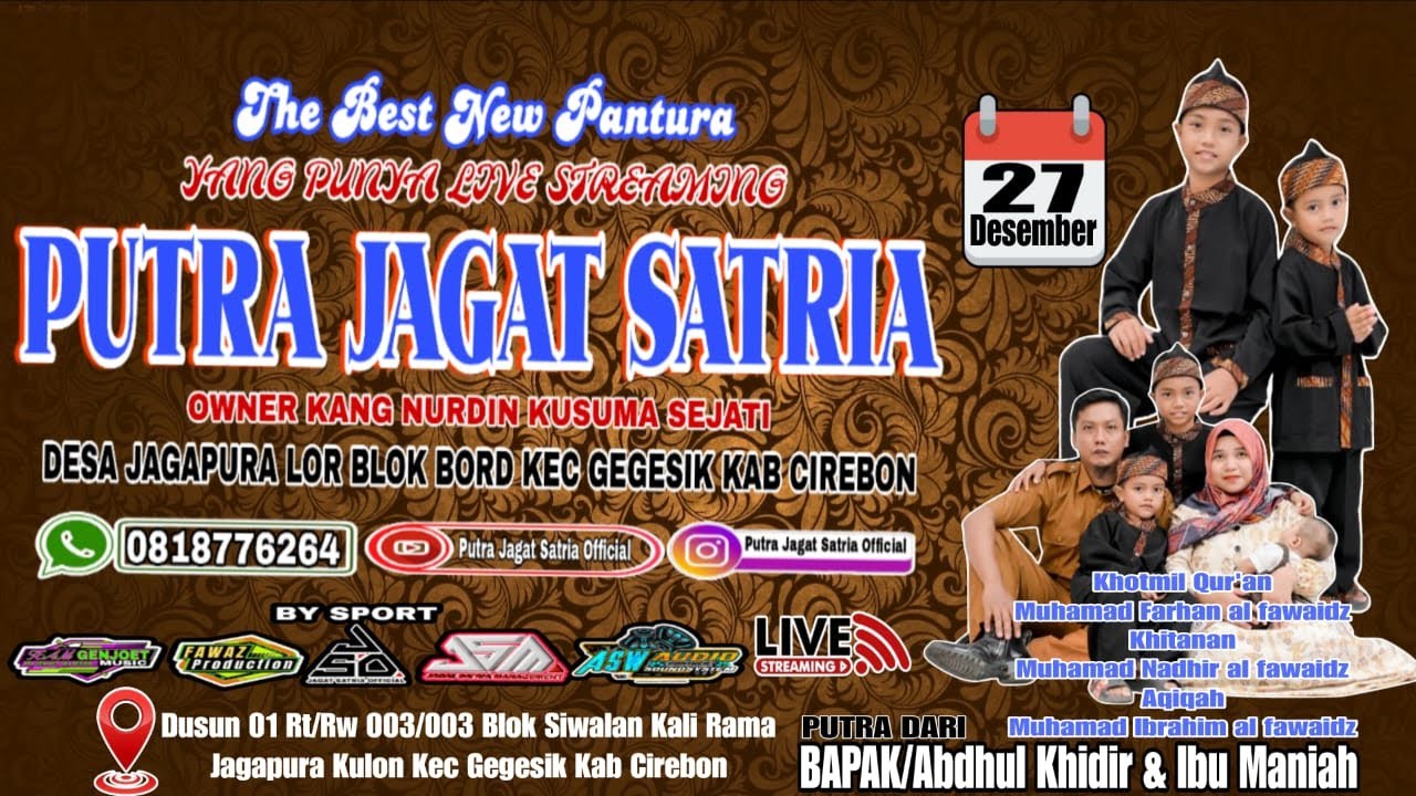 [🔴LIVE ] PUTRA JAGAT SATRIA || HAJAT BPK. ABDUL KHIDIR - IBU MANIAH   || JAGAPURA KULON 21 DES 2025