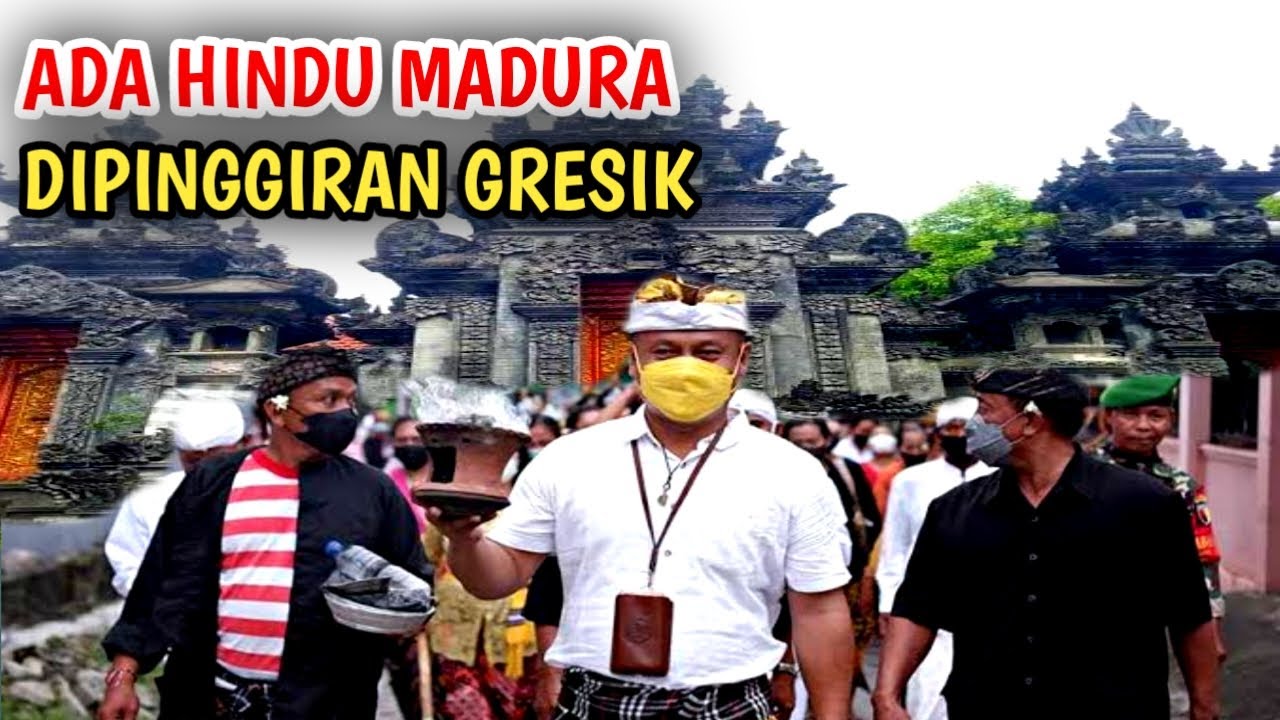 Kampung Unik Hindu Madura Di Pinggiran Gresik