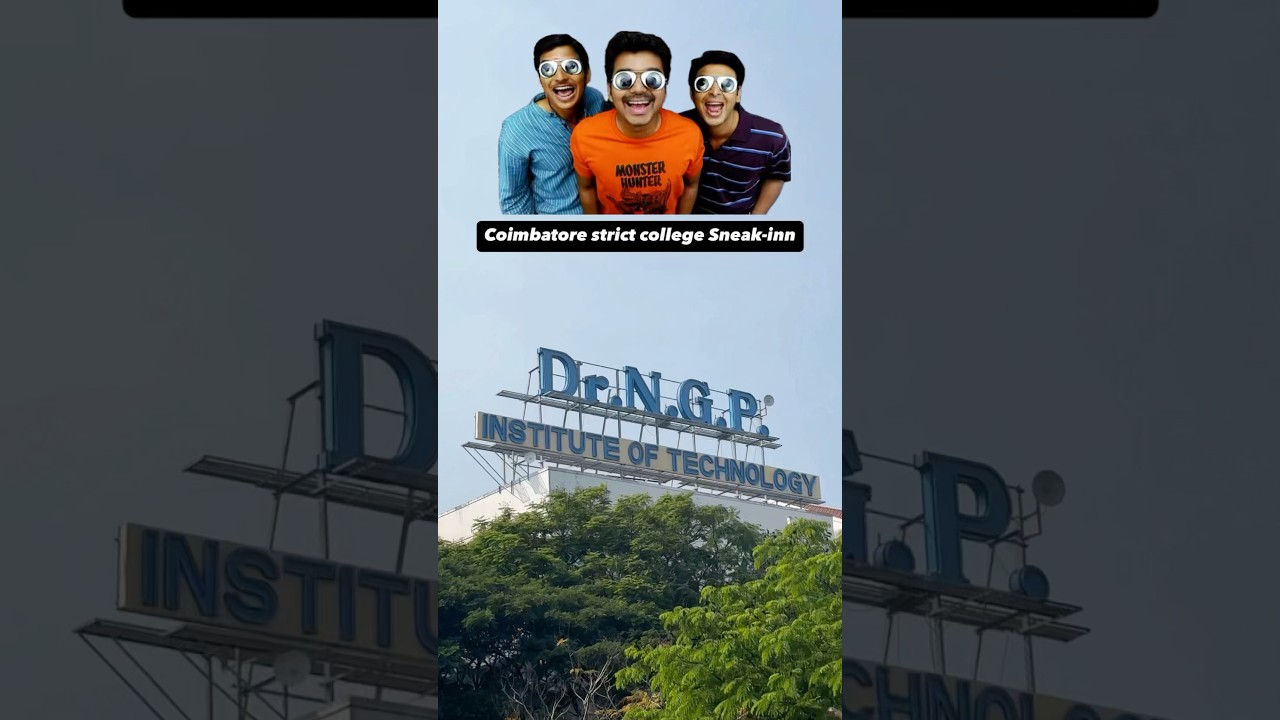 #coimbatore #NGP college Sneakin🤩 |Both Engineering & Arts and science🙌🏼 | Students review😱💯