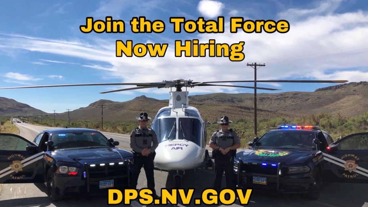 Answer the Call: The Nevada Department of Public Safety, Nevada Highway Patrol Is Hiring
