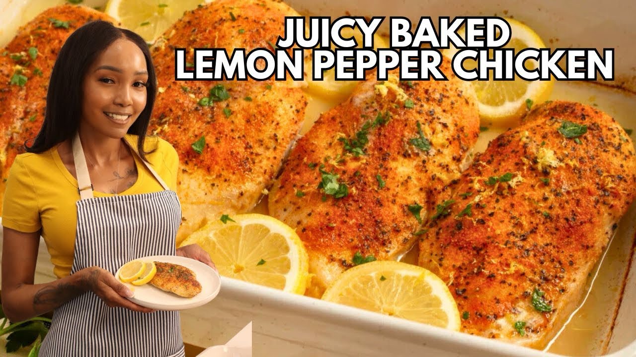 The Secret to JUICY Baked Lemon Pepper Chicken