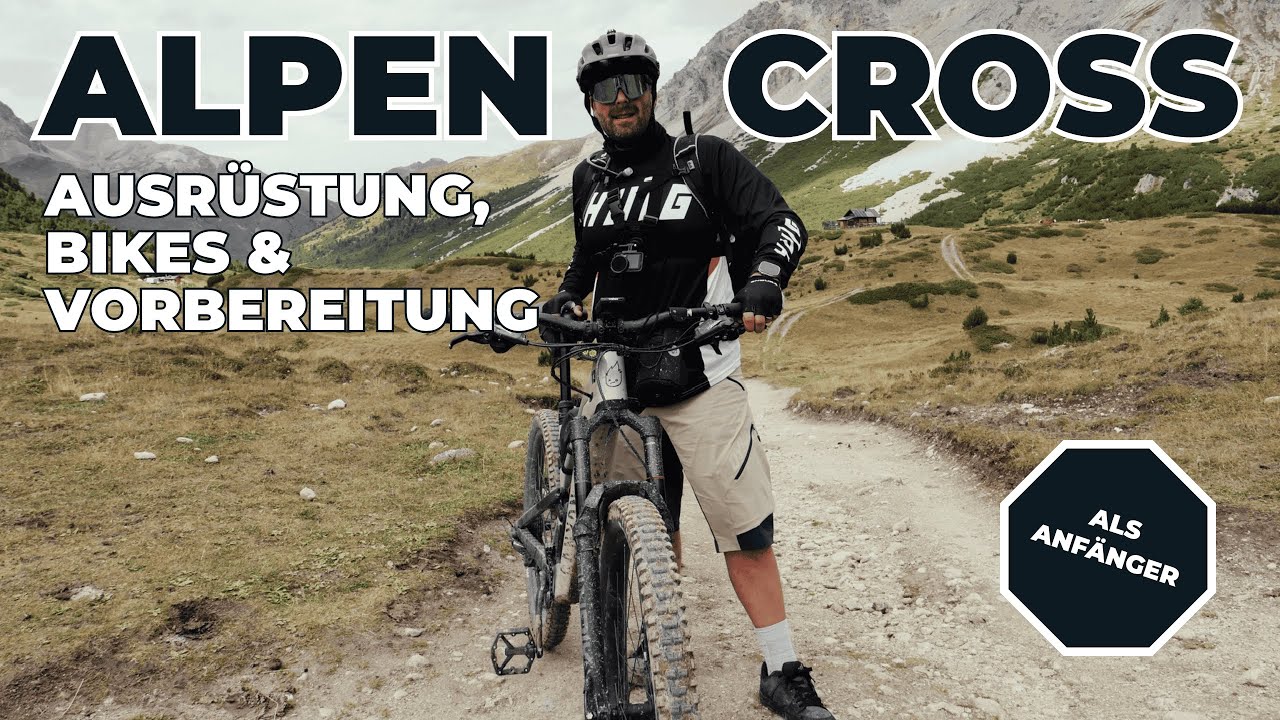 Alpencross 2025 für Anfänger // Vorbereitung, Gepäck & Bike
