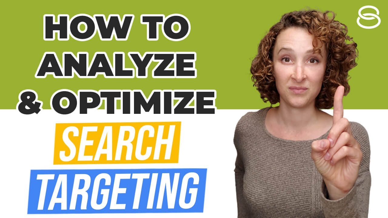 🎯 Keyword Crash Course: How To Analyze & Optimize Search Targeting