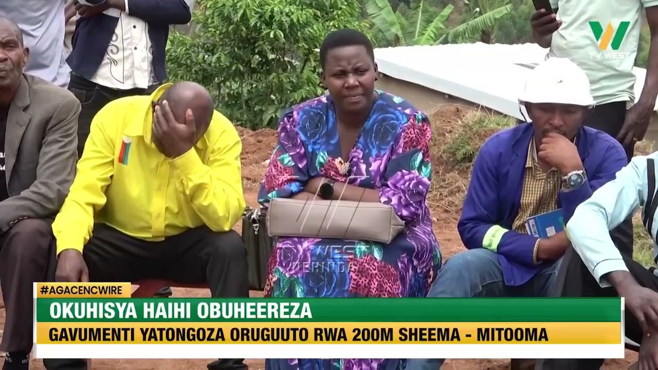 Agacencwire: Gavumenti yaatongoza oruguuto rwa miriyooni 200 - Sheema/Mitooma