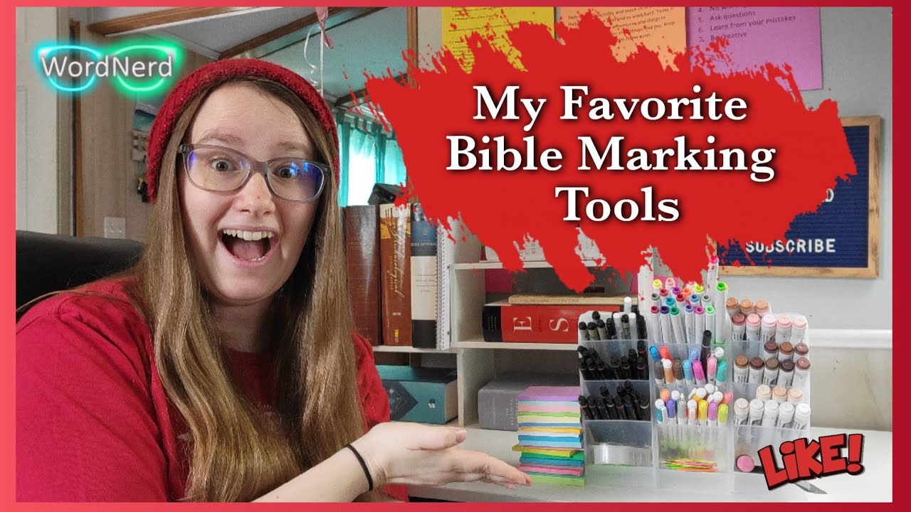 My Favorite Bible Marking Tools