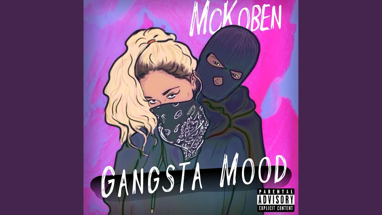 Gangsta Mood